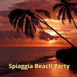 Spiaggia Beach Party