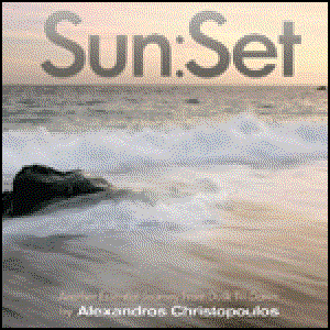 Sun Set Compiled By Alexandros Christopoulos