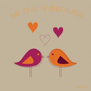 Be My Valentine, Vol. 5