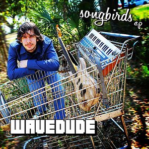 Songbirds - EP