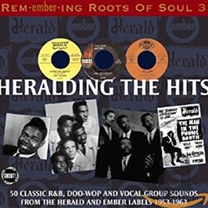 Remembering the Roots of Soul - Heralding the Hits