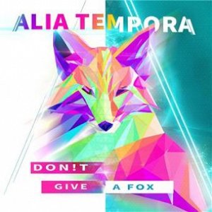 Don’t Give a Fox - Single