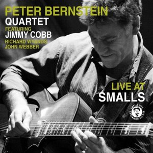 The Peter Bernstein Quartet: Live At Smalls