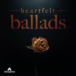 Heartfelt Ballads