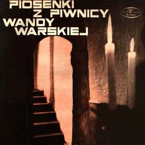 piosenki z piwnicy Wandy Warskiej