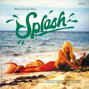 Splash (Original Motion Picture Soundtrack)