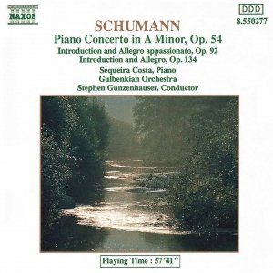 SCHUMANN, R.: Piano Concerto in A Minor / Introduction and Allegro, Op.  92 and Op. 134