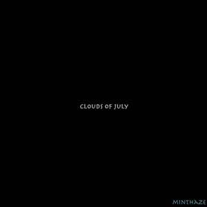Clouds of July - Single