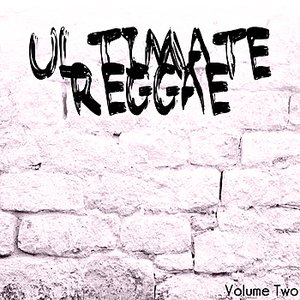 Ultimate Reggae Volume 2