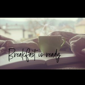 Breakfast Is Ready - Single