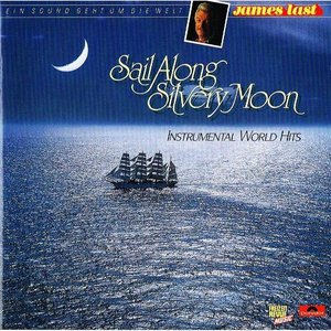 Sail Along Silvery Moon