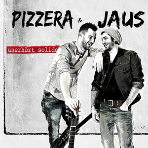 Pizzera & Jaus - Unerh�rt Solide - Zortam Music