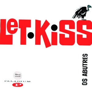 let kiss