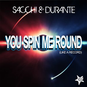 You Spin Me Round