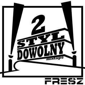 Styl Dowolny 2 Mixtape