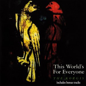 This World's for Everyone (Bonus Track Version)