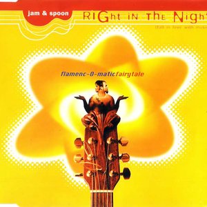 Right In The Night (Fall In Love With Music) (Flamenc-O-Matic Fairytale)