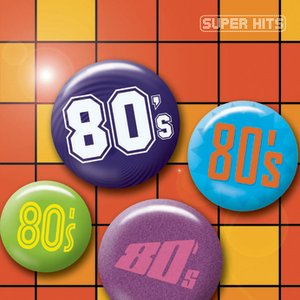 Super Hits 80s