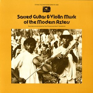 Avatar di Sacred Guitar & Violin Music Of The Modern Aztecs