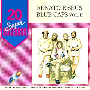 Renato e Seus Blue Caps, Volume 2