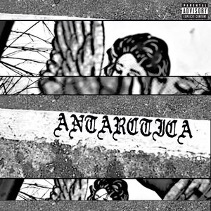 Antarctica [Explicit]