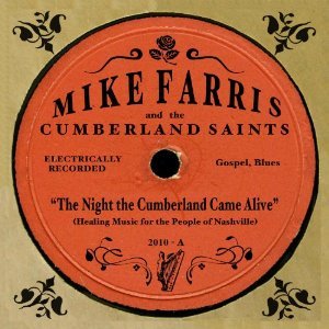 The Night the Cumberland Came Alive