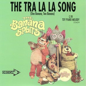 The Tra La La Song