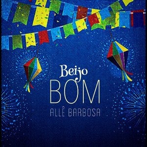 Beijo Bom (Xote + Baião + Arrochinha)