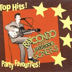 Ray Condo and His Hardrock Goners