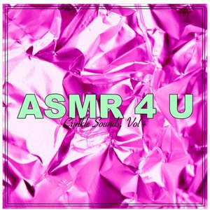 ASMR Crinkle Sounds, Vol. 4