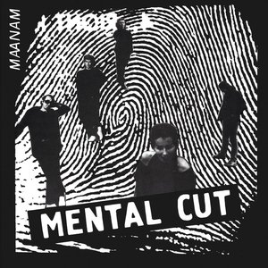 Mental Cut [2011 Remaster] (2011 Remaster)