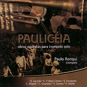 Paulicéia - Obras para trompete solo