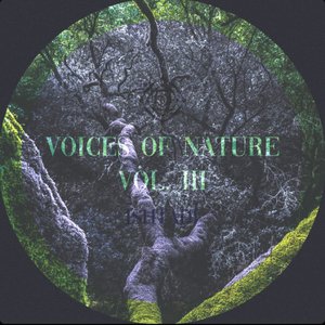 Voices of Nature, Vol. III