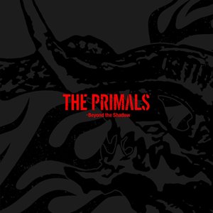 Image for 'THE PRIMALS - Beyond the Shadow - EP'