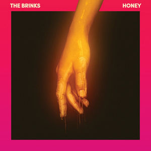 The Brinks - Honey Lyrics - Zortam Music