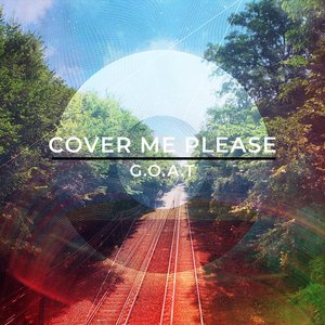 cover me please