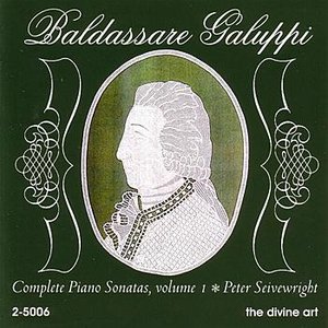 Galuppi - The Complete Piano Sonatas, Volume 1