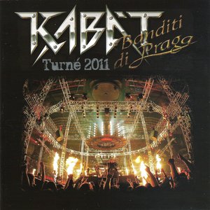 Banditi di Praga — Kabát | Last.fm