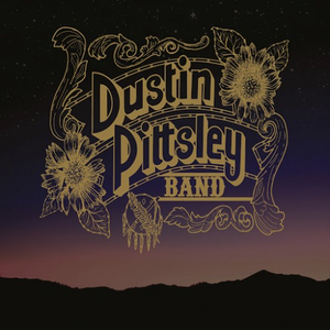 Dustin Pittsley Band - Dustin Pittsley Band - Zortam Music