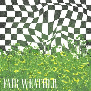 Fair Weather