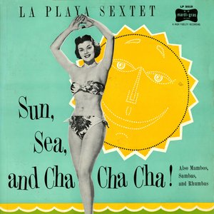 Sun, Sea And Cha Cha Cha
