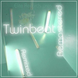 Twinbeat Remixed