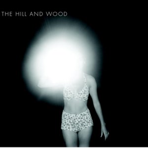 Image for 'The Hill and Wood'