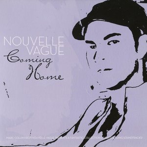 Coming Home by Nouvelle Vague
