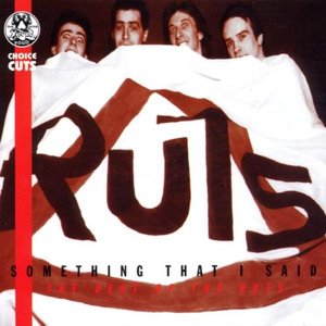 Something That I Said - The Best Of The Ruts