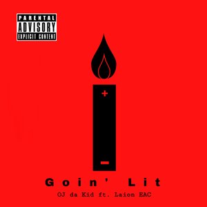 Goin' Lit (feat. Laion Eac) - Single