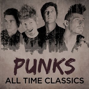 Punks: All Time Classics