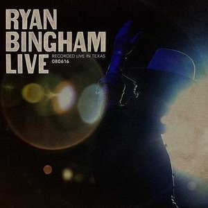 Ryan Bingham Live