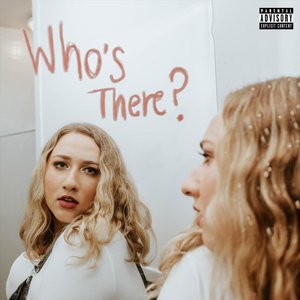 Who's There?