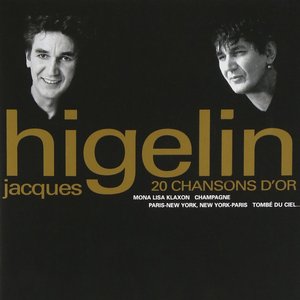 Higelin 20 chansons d'or